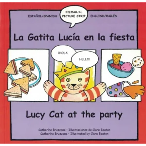 Lucy cat at the party/ Lucie Chat à la fête - Album bilingue anglais-espagnol