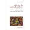 Theories du multiculturalisme - La découverte