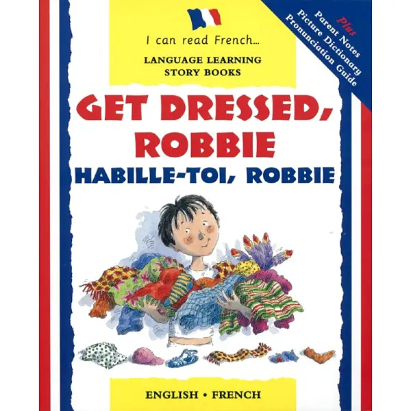 Get Dressed Robbie - HAbille-toi Robbie - Lecture bilingue enfants