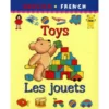 Toys/Les jouets - premiers livres bilingues anglais-français