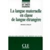 La langue maternelle dans la classe de langue étrangère