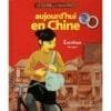 Aujourdhui en Chine- Le journal d'un enfant