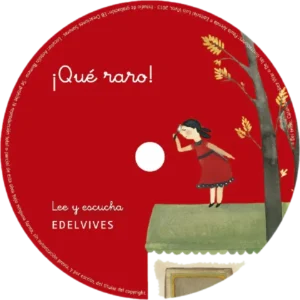 ¿Que raro? Album jeunesse avec CD en espagnol - CD