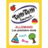 Tam Tam les premiers mots en allemand