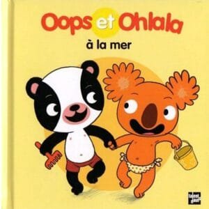 À la mer - français - Oops et Ohlala