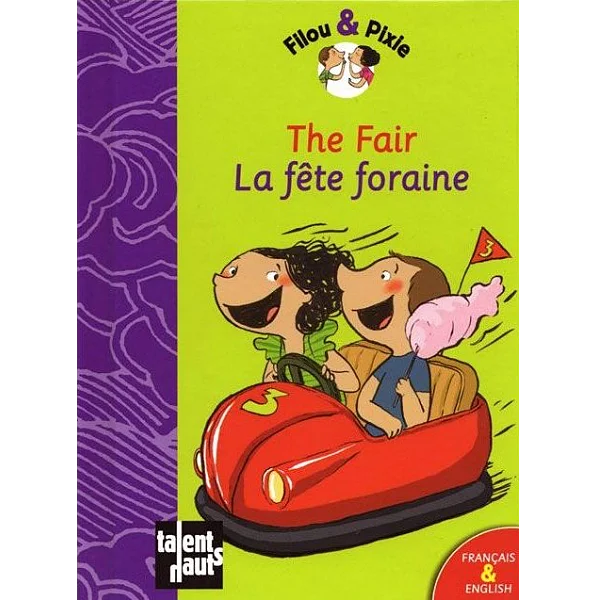 The Fair / La fête - Filou & Pixie