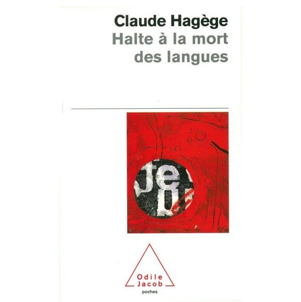 Halte à la mote des langues - Claude Hagège