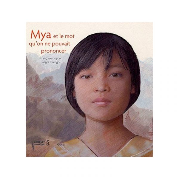 Mya et le mot qu'on ne pouvait pas prononcer