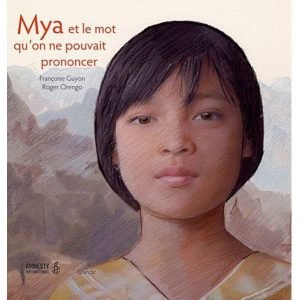 Mya et le mot qu'on ne pouvait pas prononcer