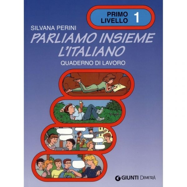 Parliamo Insieme L Italiano Livello Quaderno Di Lavoro ENFANTILINGUE