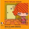 Ilma no esta enferma - bilingue français-espagnol