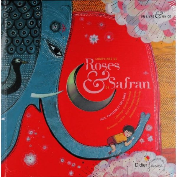 Comptines de roses et de safran - Tamoul, hindi, ourdou, bengali