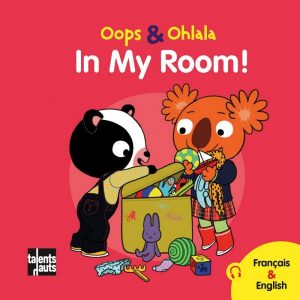 In my room - Oops et Ohlala