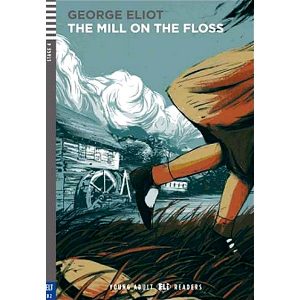 The Mill on the Floss - lecture anglais - Eli