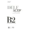 DELF actif Tous publics GUIDE - B2 - Eli