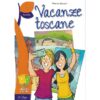 Vacanze toscane - lecture VO italien -