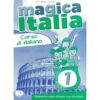 Magica Italia - Cahier d'exercices Niveau - Eli