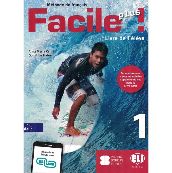 FACILE PLUS ! A1/A2 LIVRE DE L'ELEVE