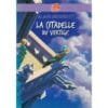 La citadelle du vertige - occasion