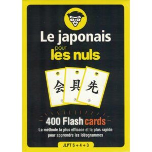 Le japonais pour les nuls : 400 flashcards
