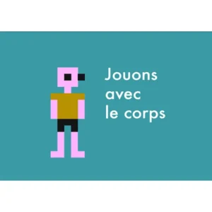 Jouons avec les doigts / Jouons avec le corps