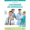 Lavorare in Ospedale