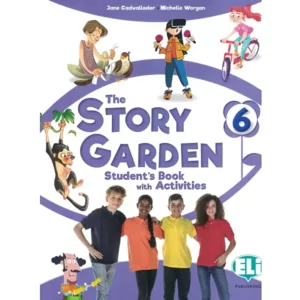 The Story Garden 6 Student's Book