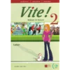 Vite ! 2 - Méthode de français - Cahier d'activités