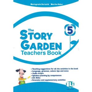 The story garden 5 - Teacher's Book - Eli