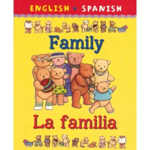 Family - Familia - album bilingue anglais-espagnol