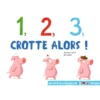 1,2,3 Crotte alors ! Kamishibaï