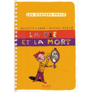 La vie et la mort