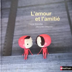 L'amour et l'amitié