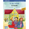 In der Schule - À l'école - allemand-français - Bilibri