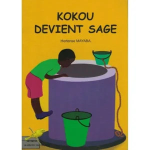 Kokou devient sage - petit livre culture Afrique, pour petits enfants