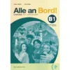 Alle an Bord! B1 Unterrichtshandbuch