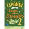 El español con juegos y actividades 2