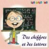 Des chiffres et des lettres - Les galopins