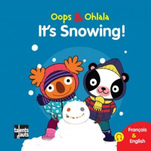 It's snowing ! - bilingue français-anglais - Oops & Ohlala