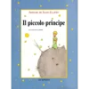 Il piccolo principe - album en italien - édition reliée