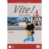 Vite ! 4 - Méthode de français - Cahier d'activités