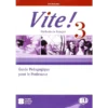 VITE ! 3 - FLE - Guide pédagogique du prof