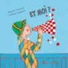 Et moi ?- Éditions Beurre Salé