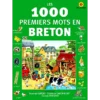 Les mille premiers mots en breton - imagier