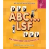 ABC LSF dictionnaire 3200 signes