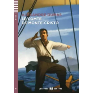 Le comte de Monte-Cristo lecture FLE