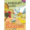 L'Aneguet Lleig / The Ugly Duckling