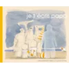 Je t’écris papa - Album