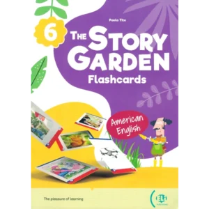 The Story Garden American English 6 - Flashcards