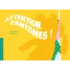 Attention fantômes ! - Kamishibaï